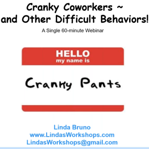 Cranky Co-Workers and Other Difficult Behaviors (11/13/25)