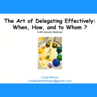 Delegating Effectively: When, How, and to Whom? (10/6/26)